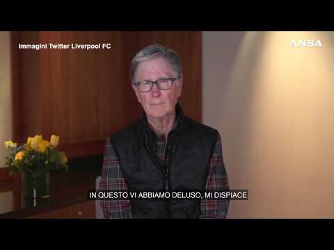 Superlega, il boss del Liverpool si scusa con i tifosi: “Sono l’unico responsabile”