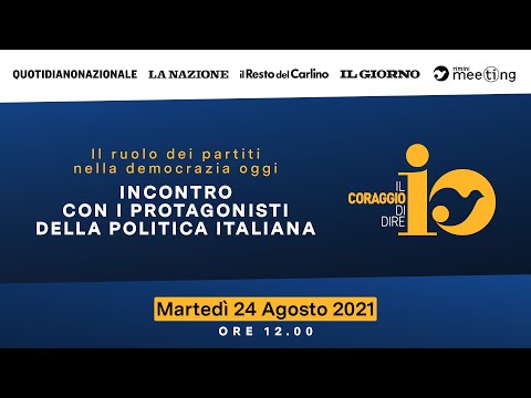 MEETING DI RIMINI: IL RUOLO DEI PARTITI NELLA DEMOCRAZIA OGGI.