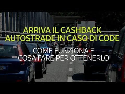 Arriva il cashback autostrade in caso di code