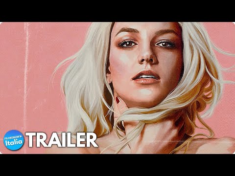 BRITNEY CONTRO SPEARS (2021) Trailer ITA del Documentario sulla Dura Storia di Britney Spears