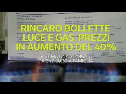 Rincaro bollette luce e gas, prezzi in aumento del 40% nel prossimo trimestre