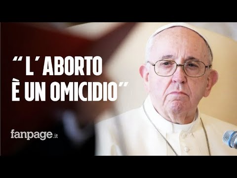 Papa Francesco: “L’aborto è un omicidio e non è lecito diventarne complici”