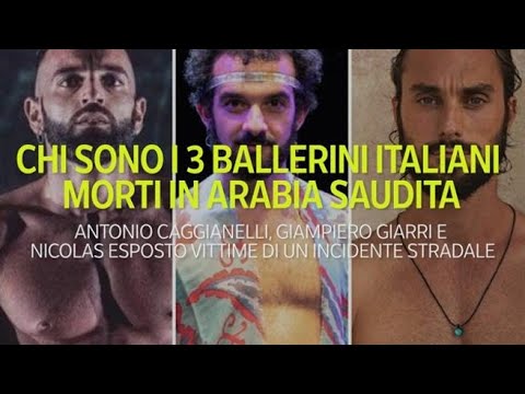Chi sono i 3 ballerini italiani morti in Arabia Saudita