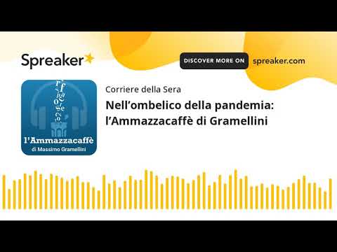 Nell’ombelico della pandemia: l’Ammazzacaffè di Gramellini