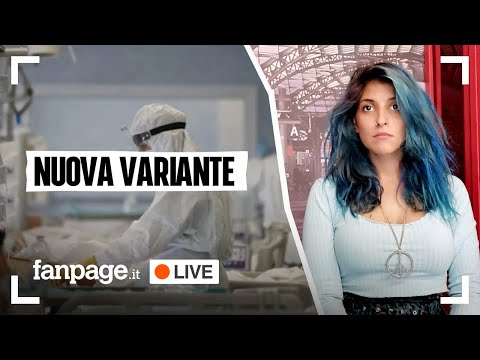 Cosa sappiamo sulla nuova variante covid: ne parliamo in diretta