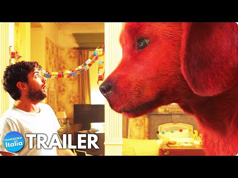 CLIFFORD – Il Grande Cane Rosso (2021) Trailer ITA della Commedia per tutta la Famiglia