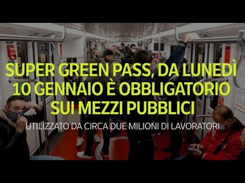 Super green pass, da lunedì 10 gennaio è obbligatorio sui mezzi pubblici