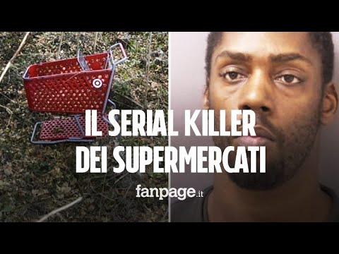 Il serial killer dei supermercati: 5 donne uccise e i corpi nascosti nei carrelli della spesa