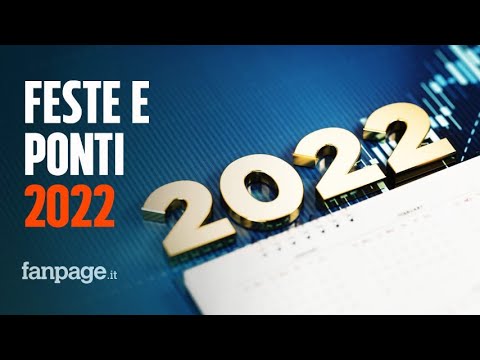 Feste e ponti del 2022, è l’anno dei weekend lunghi: il calendario completo