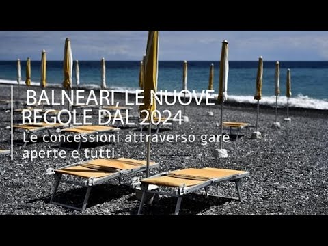 Stabilimenti balneari, nuove concessioni e regole dal 2024