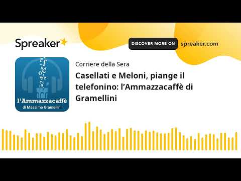Casellati e Meloni, piange il telefonino: l’Ammazzacaffè di Gramellini