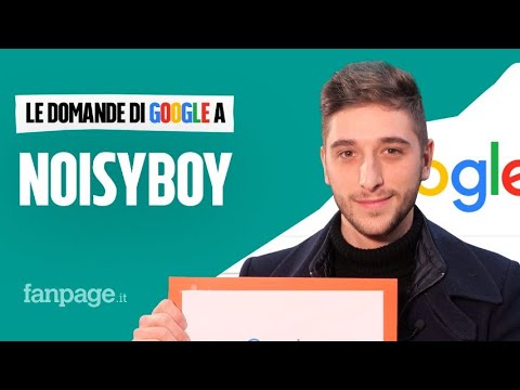 NoisyBoy, Moto, YouTube, Instagram: lo youtuber risponde alle domande di Google