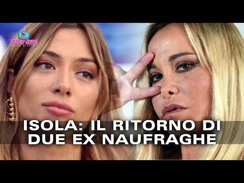 Isola Dei Famosi: Il Ritorno Di Due Ex Naufraghe!