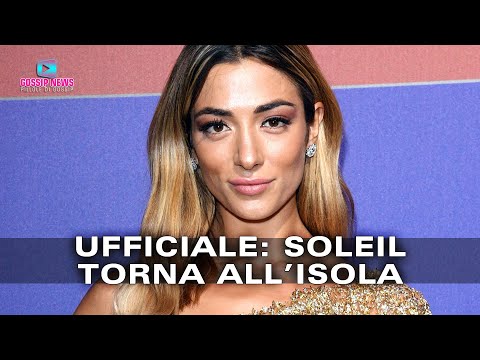 Ufficiale: Soleil Sorge Torna all’Isola Dei Famosi!