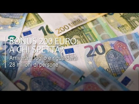 Bonus di 200 euro per 28 milioni di persone: a chi spetta?