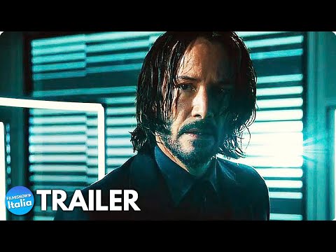JOHN WICK 4 (2023) Trailer VO del Film d’Azione con Keanu Reeves