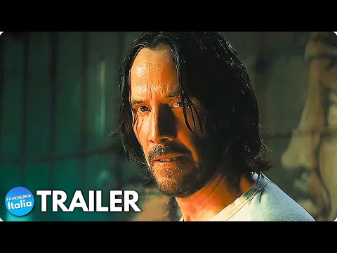 JOHN WICK 4 (2023) Trailer ITA del Film d’Azione con Keanu Reeves