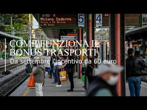 Come funziona il bonus trasporti, da settembre l’incentivo da 60 euro