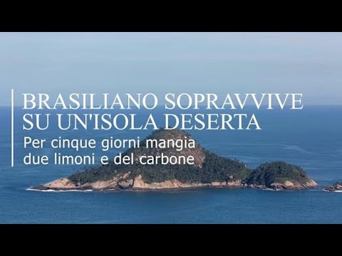 Sopravvive su un’isola deserta per cinque giorni mangiando limoni e carbone