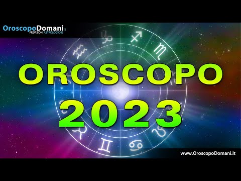 Oroscopo 2023: Previsioni Astrologiche Per Tutti I Segni Zodiacali!