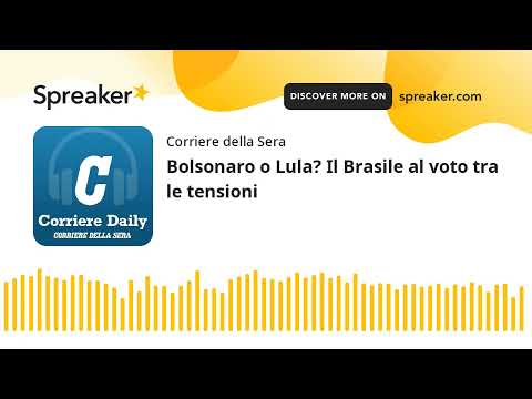 Bolsonaro o Lula? Il Brasile al voto tra le tensioni