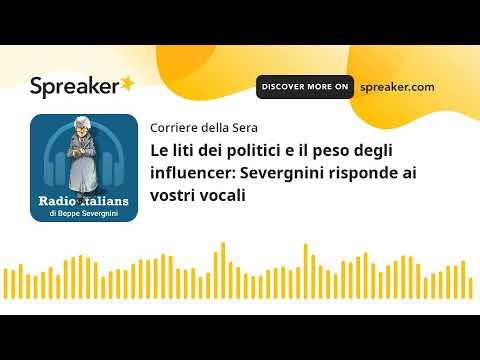 Le liti dei politici e il peso degli influencer: Severgnini risponde ai vostri vocali