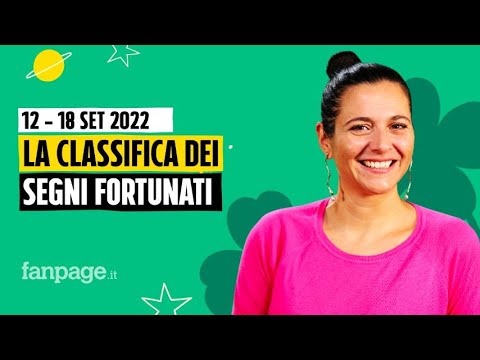 Oroscopo 2022, le previsioni e i segni fortunati della settimana dal 12 al 18 settembre