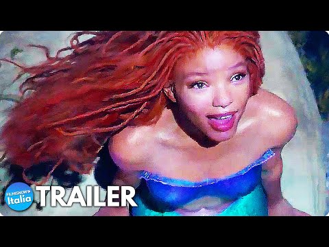 LA SIRENETTA (2023) Trailer ITA del Film Disney Live Action