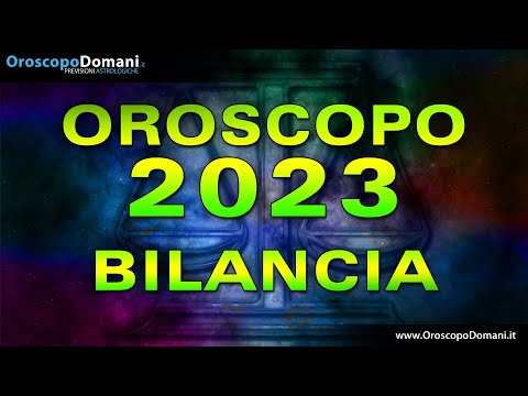 Oroscopo 2023: Bilancia!