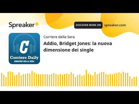 Addio, Bridget Jones: la nuova dimensione dei single