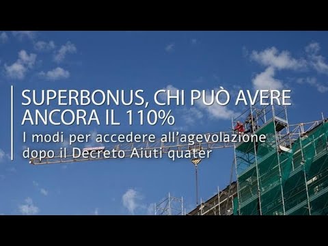 La nuova versione del Superbonus 110%: chi potrà ancora richiederlo e  da rispettare