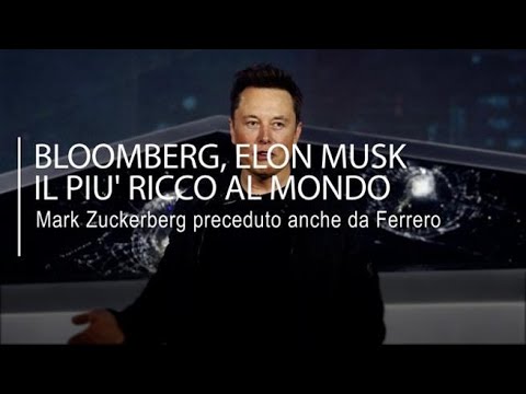 Classifica Bloomberg, Musk il più ricco al mondo