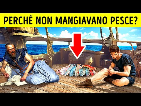Perché i Marinai Morivano di Fame Piuttosto che Mangiare Pesce