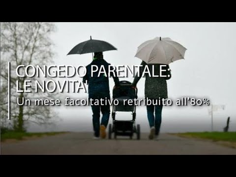 Congedo parentale: nel 2023 un mese in più: tutte le novità