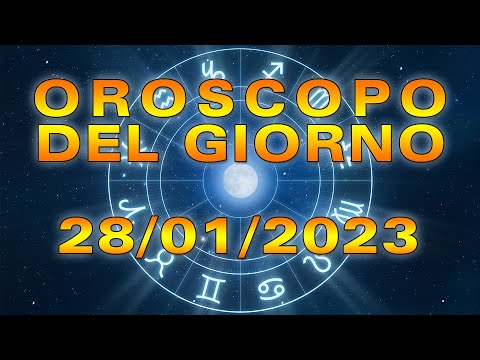 Oroscopo del Giorno Sabato 28 Gennaio 2023!