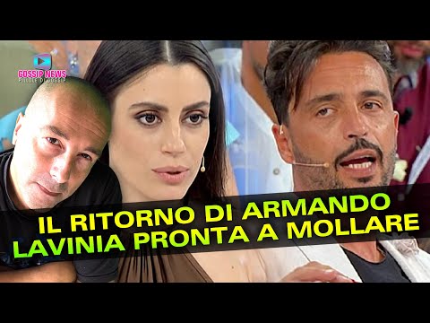 Uomini e Donne Anticipazioni: Il Ritorno di Armando… Lavinia Pronta a Mollare il Trono!