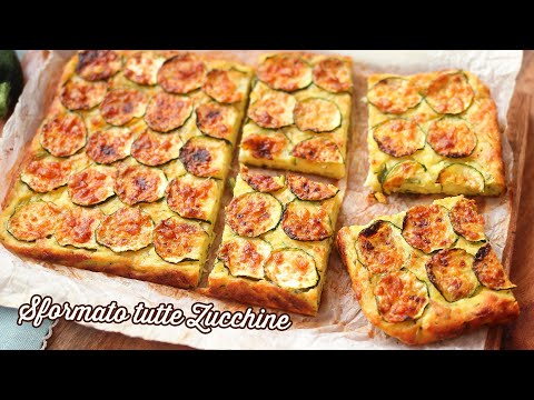 SFORMATO TUTTE ZUCCHINE 😊 Secondo veloce | Ricetta facilissima! | Life&Chiara