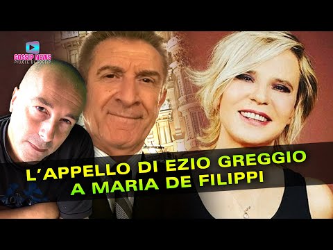 L’Appello Di Ezio Greggio A Maria De Filippi!