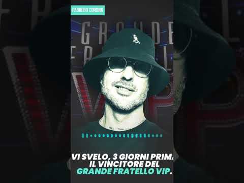 Fabrizio Corona svela in anteprima il vincitore del Grande Fratello Vip #gfvip