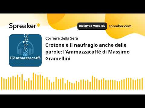 Crotone e il naufragio anche delle parole: l’Ammazzacaffè di Massimo Gramellini
