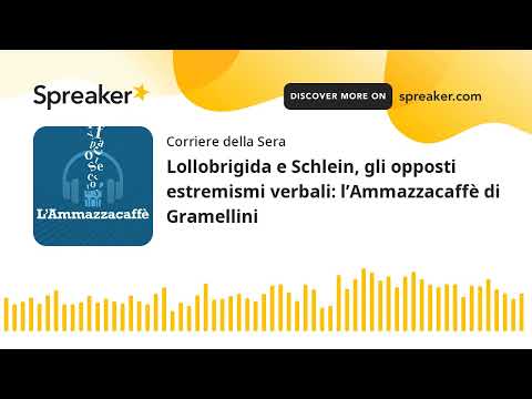 Lollobrigida e Schlein, gli opposti estremismi verbali: l’Ammazzacaffè di Gramellini