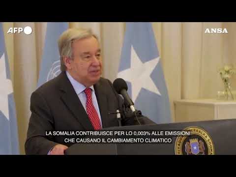 Somalia, Guterres: “Necessario un massiccio sostegno internazionale per il Paese”