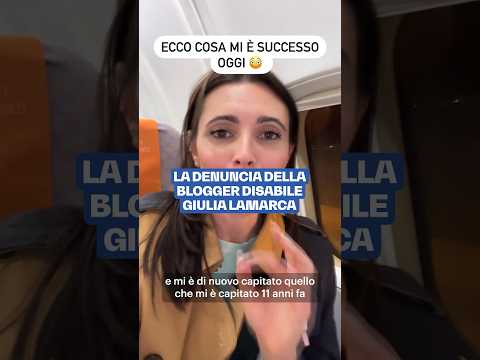 Giulia Lamarca, travel blogger in carrozzina, denuncia un episodio a bordo di un aereo