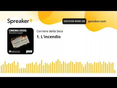 1. L’incendio