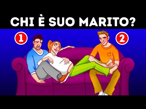 20 Indovinelli che ti Daranno Filo da Torcere