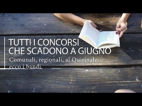 Tutti i bandi e i concorsi in scadenza a giugno