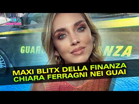 Chiara Ferragni Nei Guai: Maxi Blitz Della Finanza!