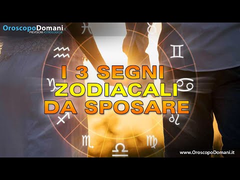 Zodiaco, I 3 Segni Da Sposare: Ecco I Loro Segni!