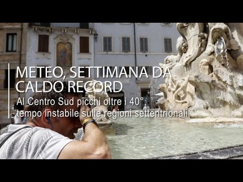 Meteo, settimana da caldo record