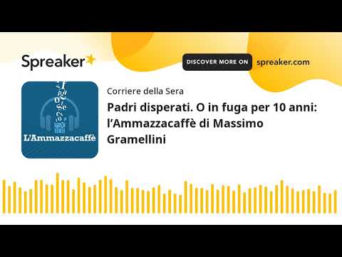 Padri disperati. O in fuga per 10 anni: l’Ammazzacaffè di Massimo Gramellini